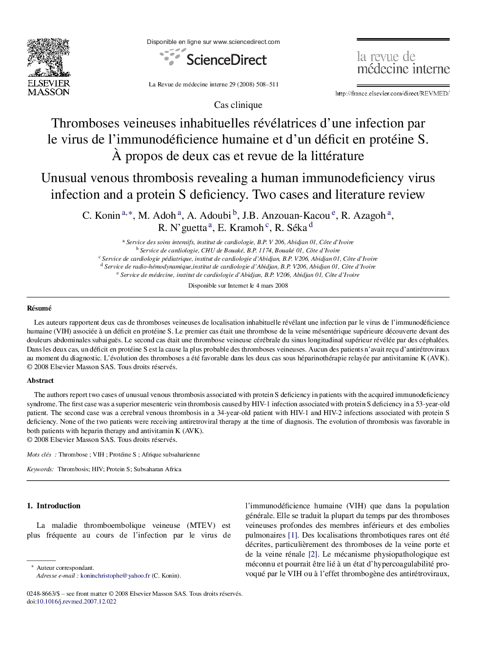 Thromboses veineuses inhabituelles révélatrices d’une infection par le virus de l’immunodéficience humaine et d’un déficit en protéine S. À propos de deux cas et revue de la littérature