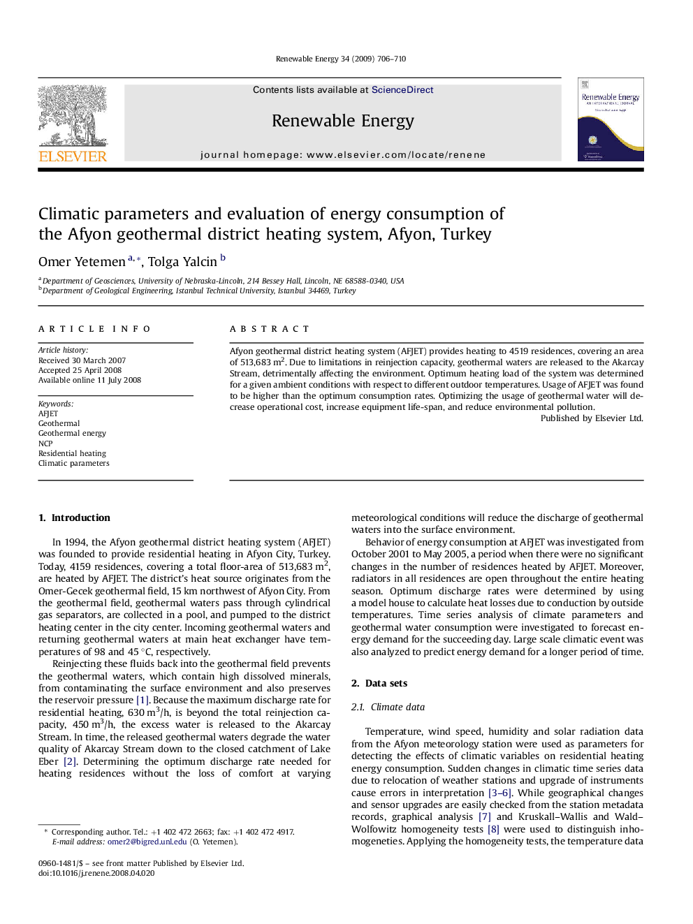 Climatic parameters and evaluation of energy consumption of the Afyon geothermal district heating system, Afyon, Turkey