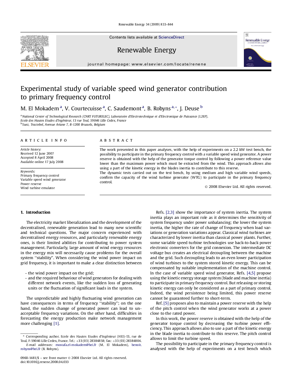 Experimental study of variable speed wind generator contribution to primary frequency control