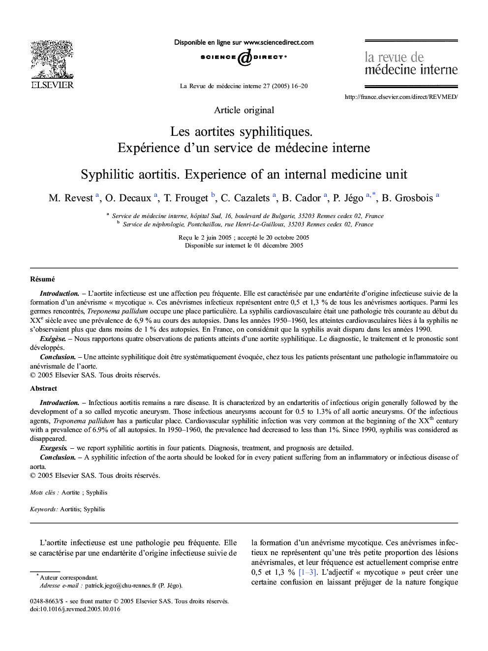 Les aortites syphilitiques. Expérience d'un service de médecine interne