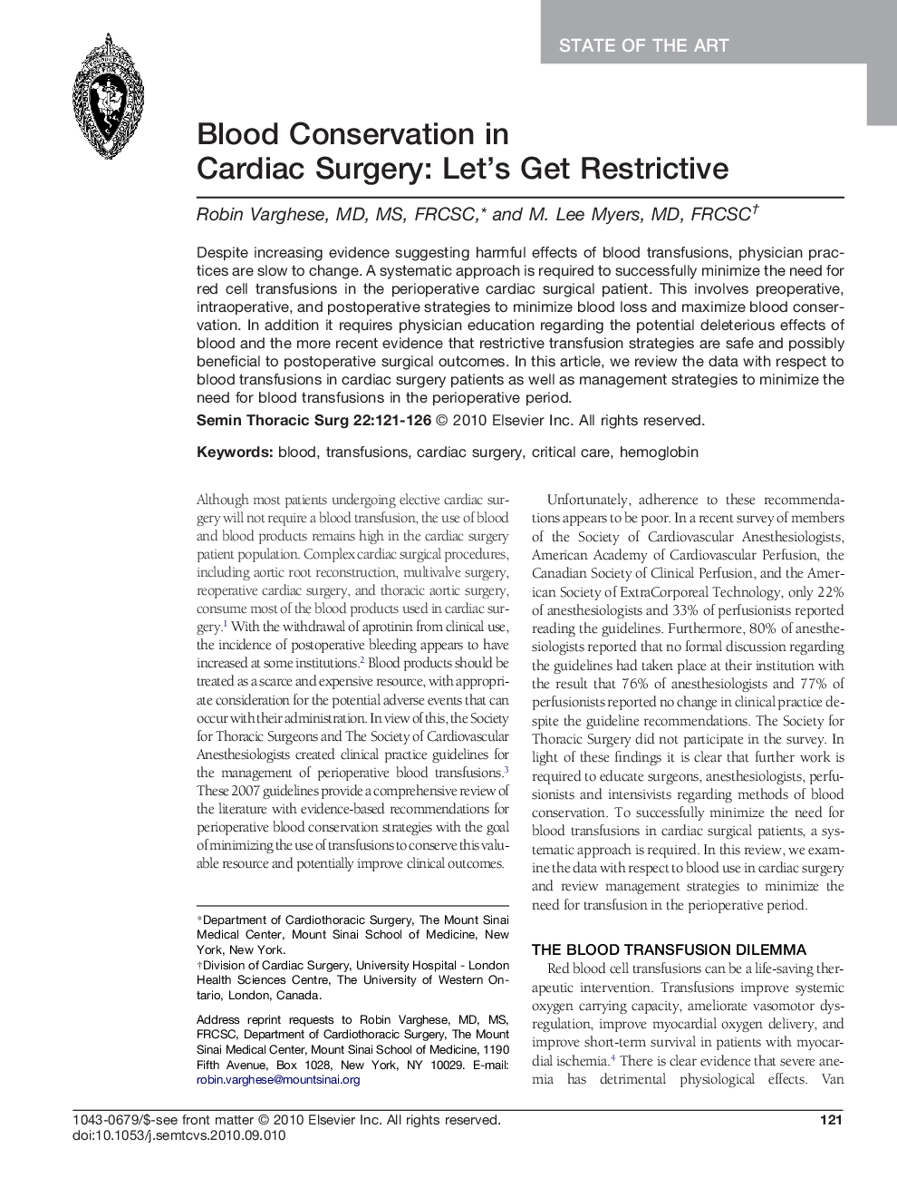 Blood Conservation in Cardiac Surgery: Let's Get Restrictive