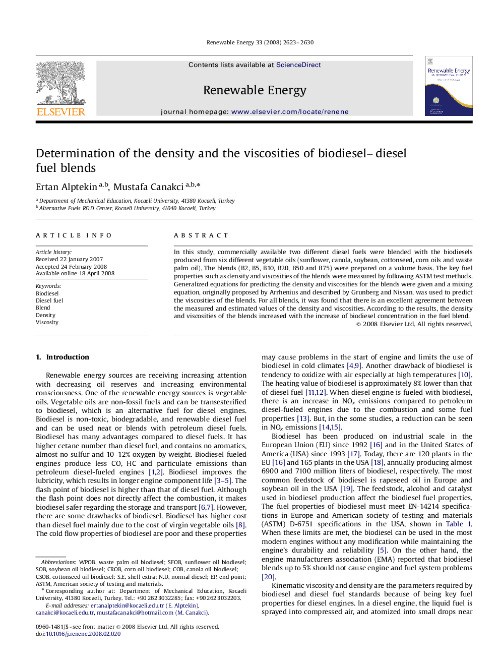 عکس صفحه اول مقاله: Determination of the density and the viscosities of biodiesel–diesel fuel blends Determination of the density and the viscosities of biodiesel–diesel fuel blends