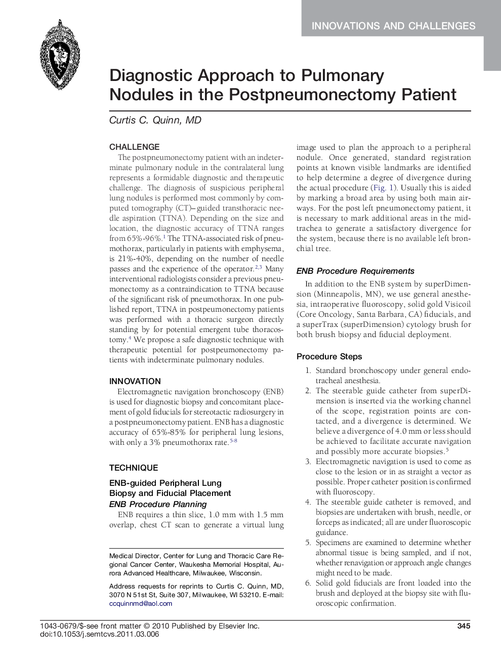 Diagnostic Approach to Pulmonary Nodules in the Postpneumonectomy Patient