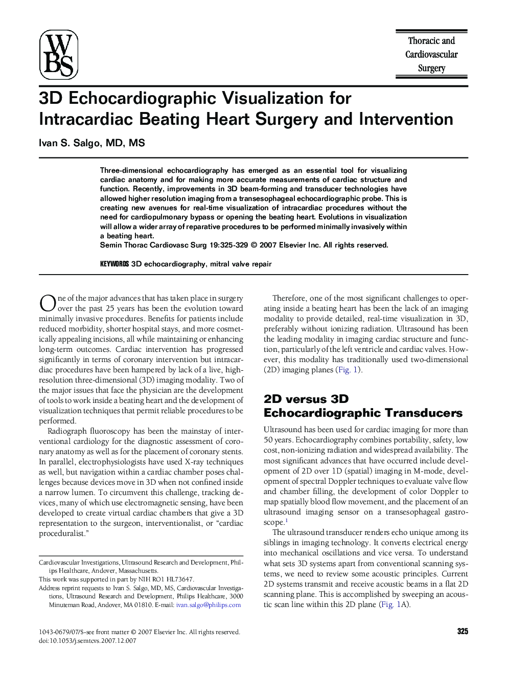 3D Echocardiographic Visualization for Intracardiac Beating Heart Surgery and Intervention