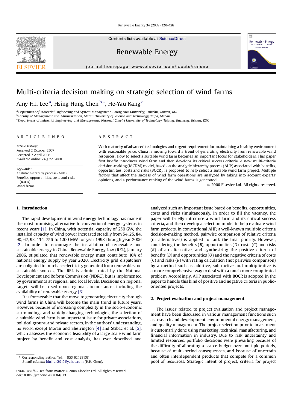 عکس صفحه اول مقاله: Multi-criteria decision making on strategic selection of wind farms Multi-criteria decision making on strategic selection of wind farms