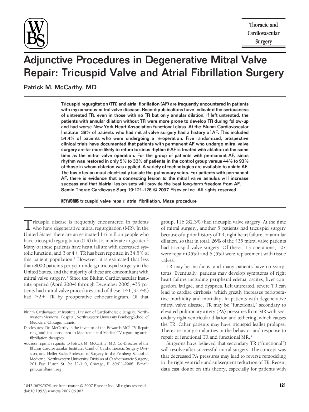 Adjunctive Procedures in Degenerative Mitral Valve Repair: Tricuspid Valve and Atrial Fibrillation Surgery 