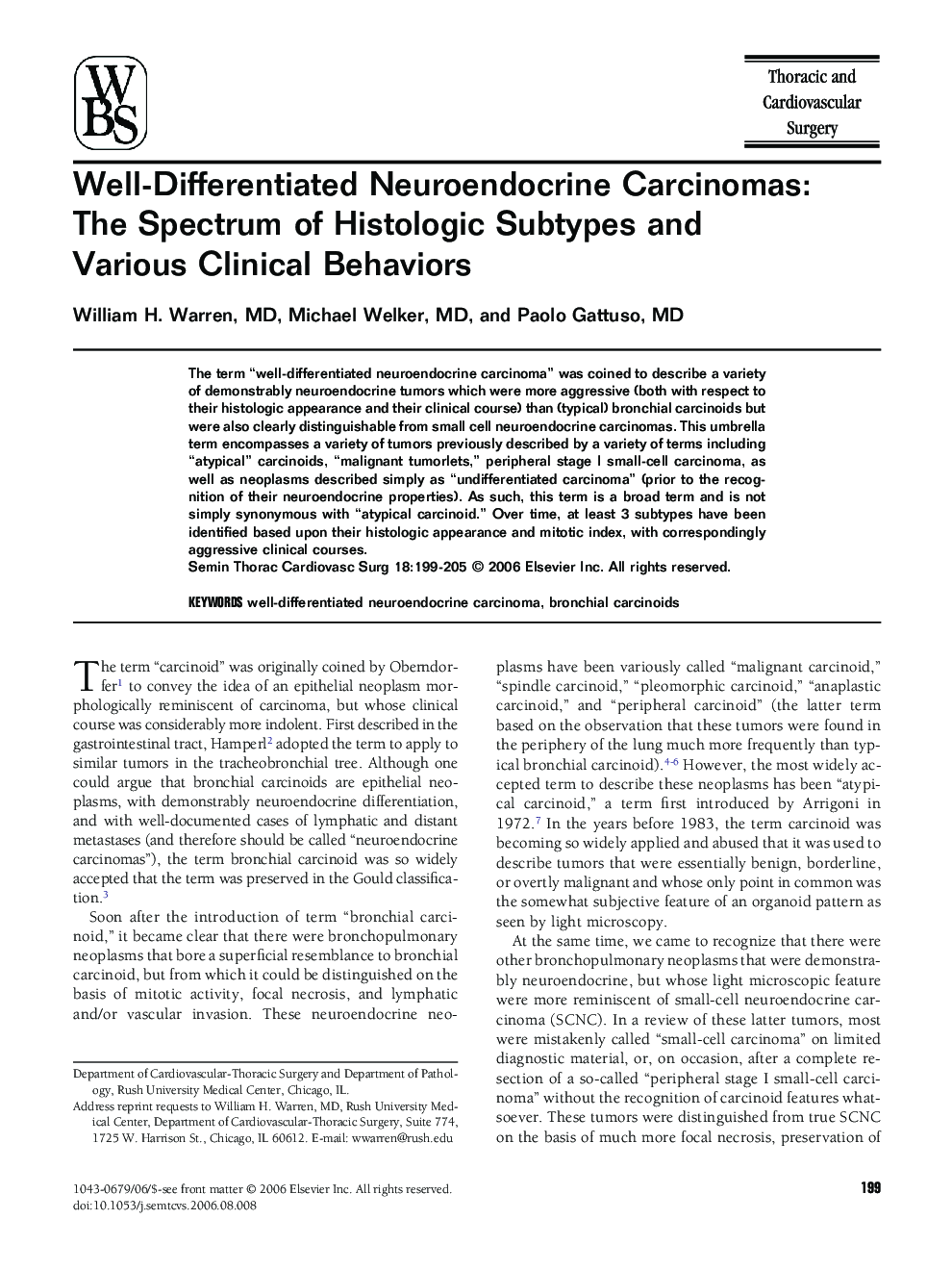 Well-Differentiated Neuroendocrine Carcinomas: The Spectrum of Histologic Subtypes and Various Clinical Behaviors