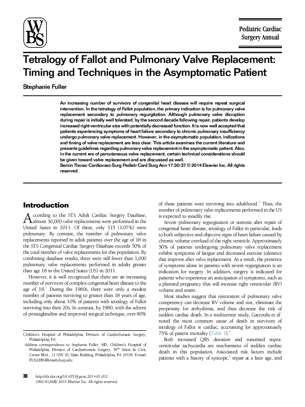 Tetralogy of Fallot and Pulmonary Valve Replacement: Timing and Techniques in the Asymptomatic Patient