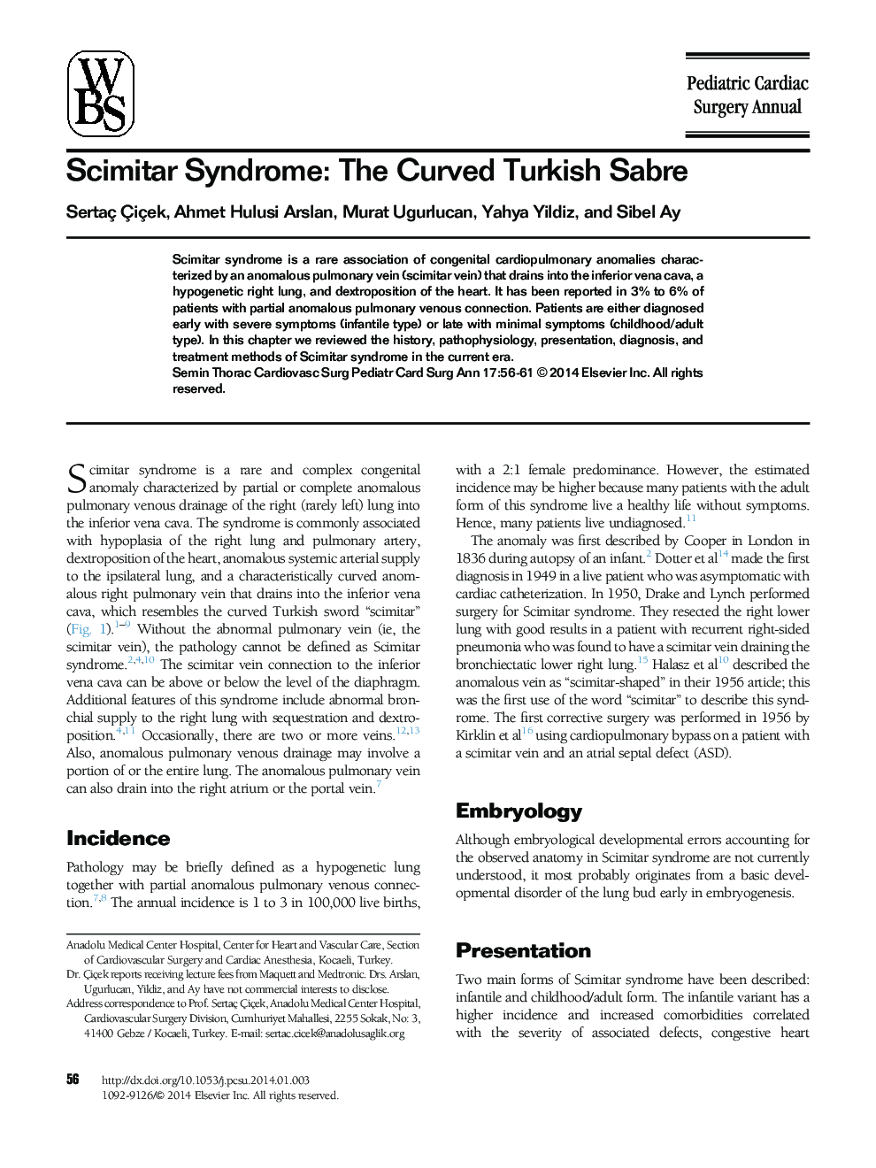 Scimitar Syndrome: The Curved Turkish Sabre 