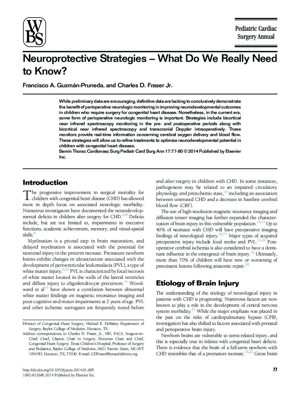 Neuroprotective Strategies – What Do We Really Need to Know?