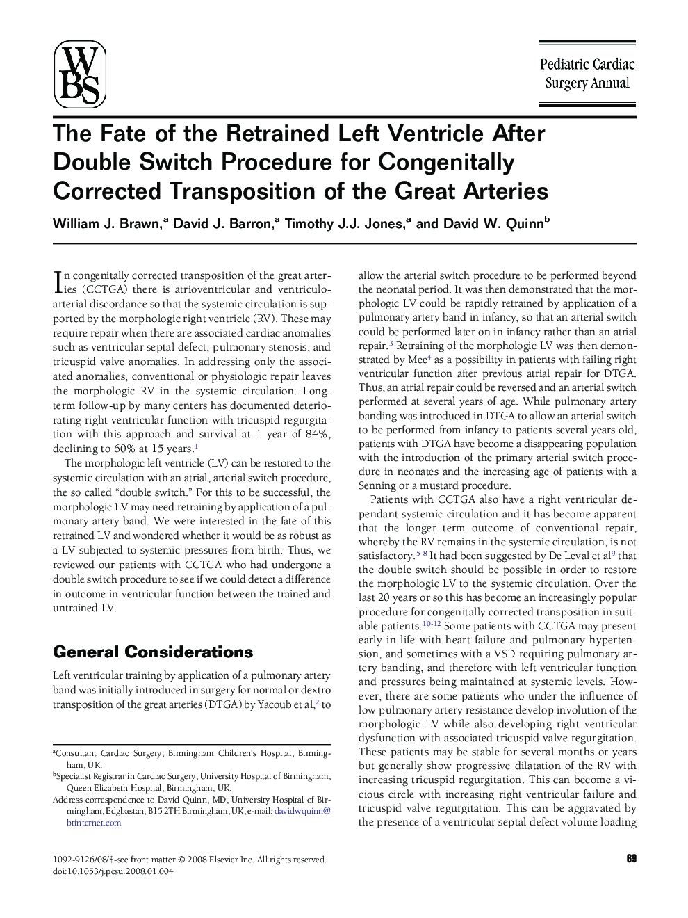 The Fate of the Retrained Left Ventricle After Double Switch Procedure for Congenitally Corrected Transposition of the Great Arteries