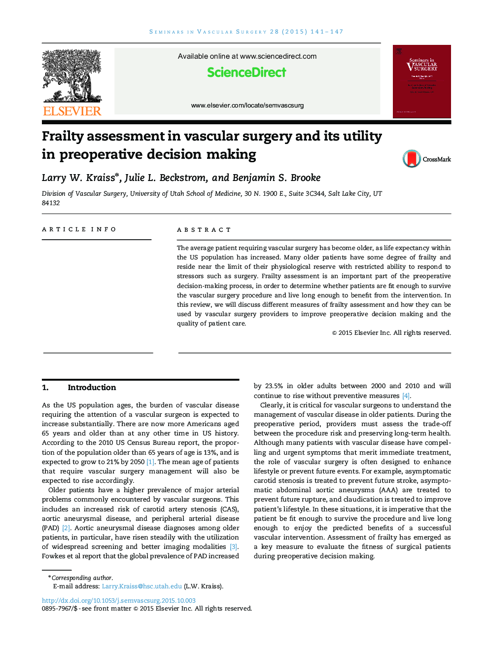 Frailty assessment in vascular surgery and its utility in preoperative decision making