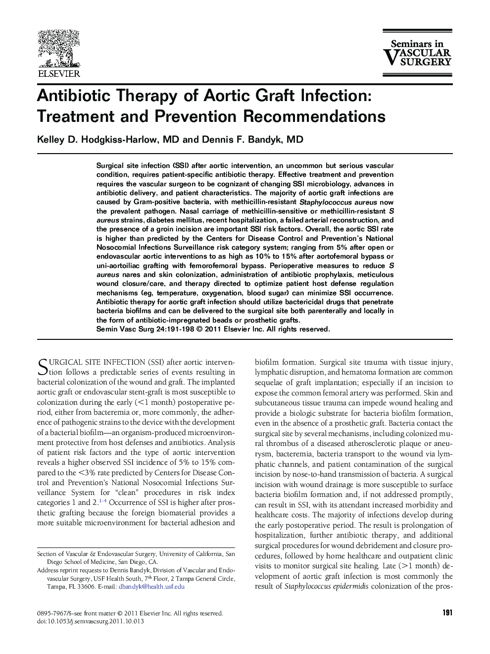 Antibiotic Therapy of Aortic Graft Infection: Treatment and Prevention Recommendations