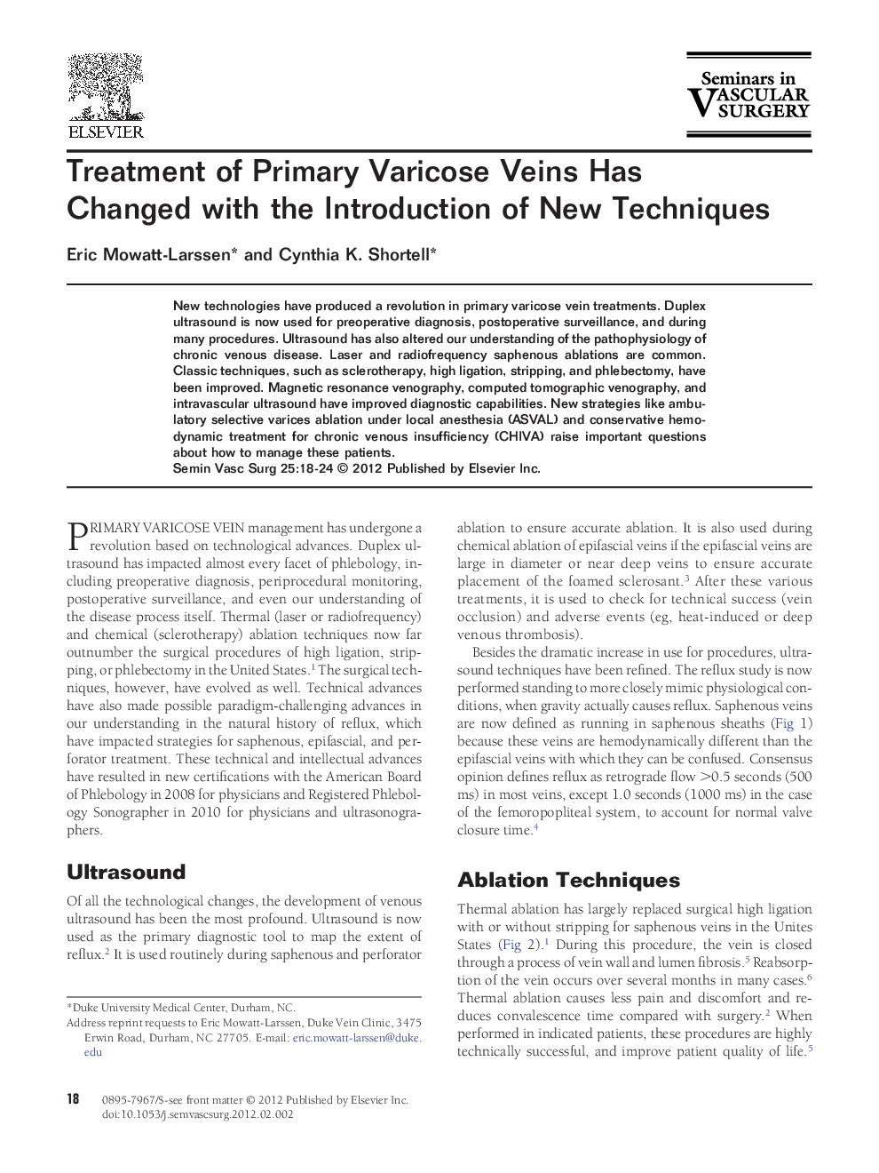 Treatment of Primary Varicose Veins Has Changed with the Introduction of New Techniques