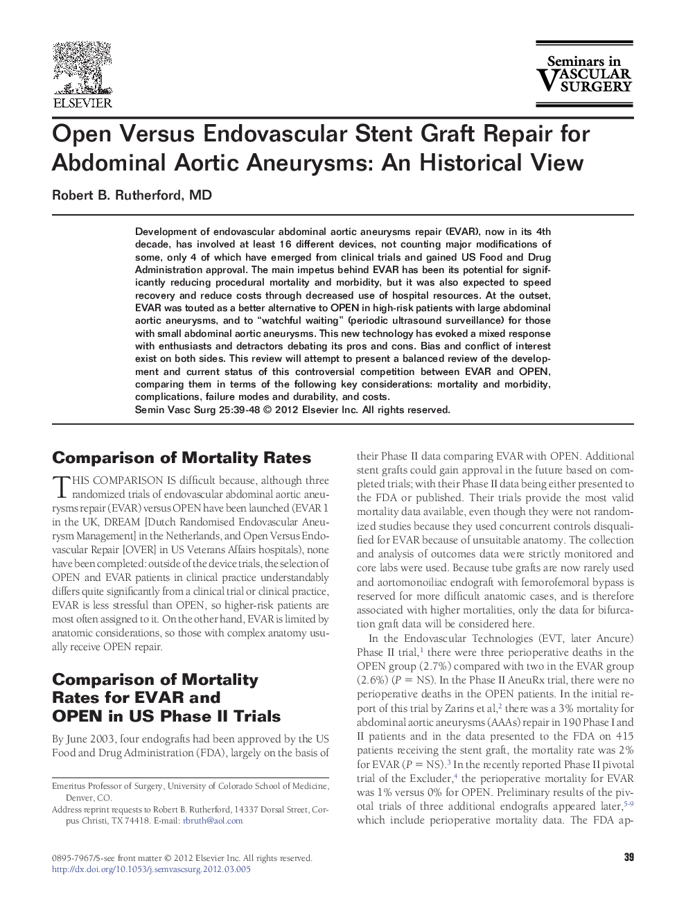 Open Versus Endovascular Stent Graft Repair for Abdominal Aortic Aneurysms: An Historical View