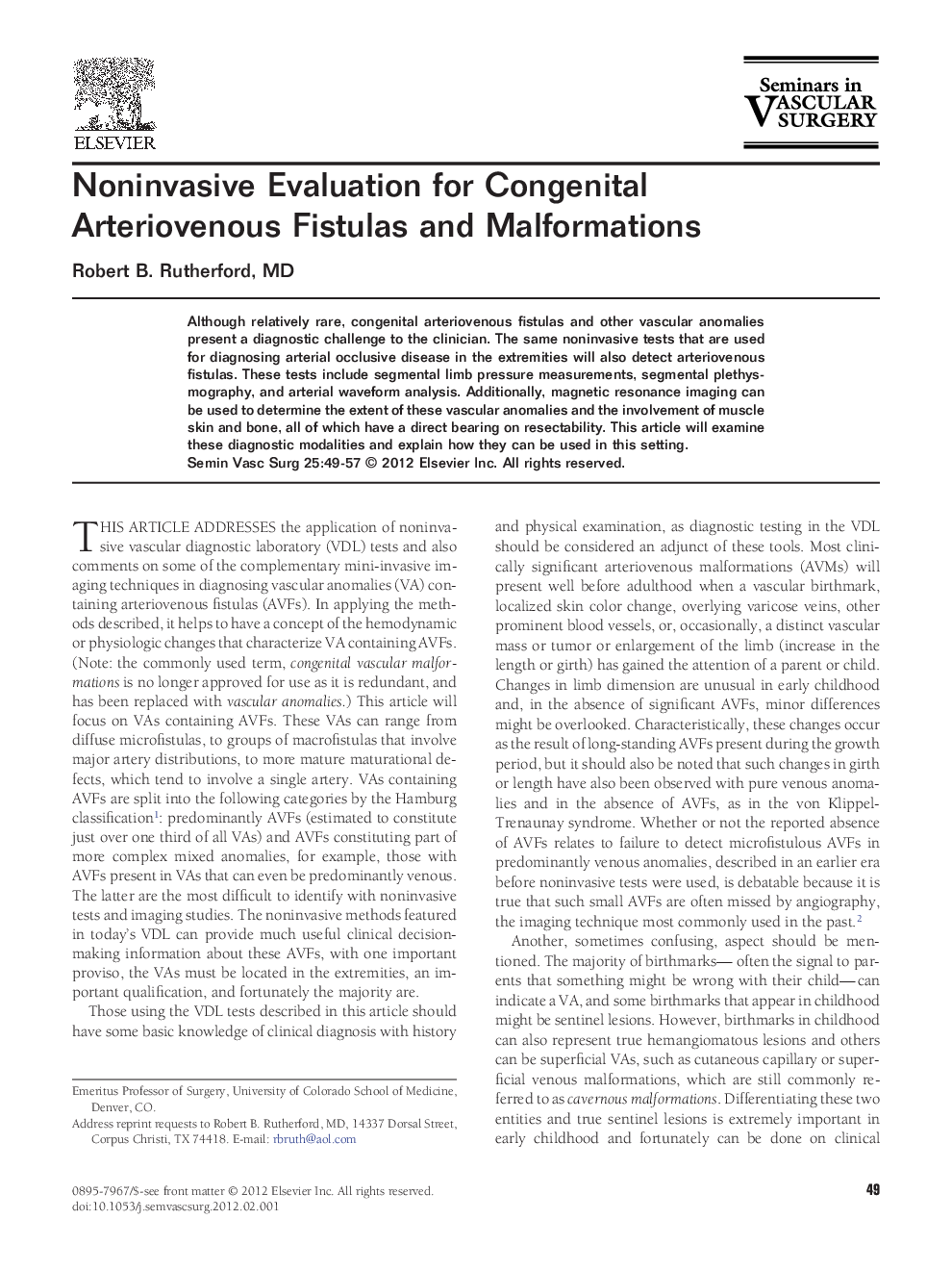 Noninvasive Evaluation for Congenital Arteriovenous Fistulas and Malformations