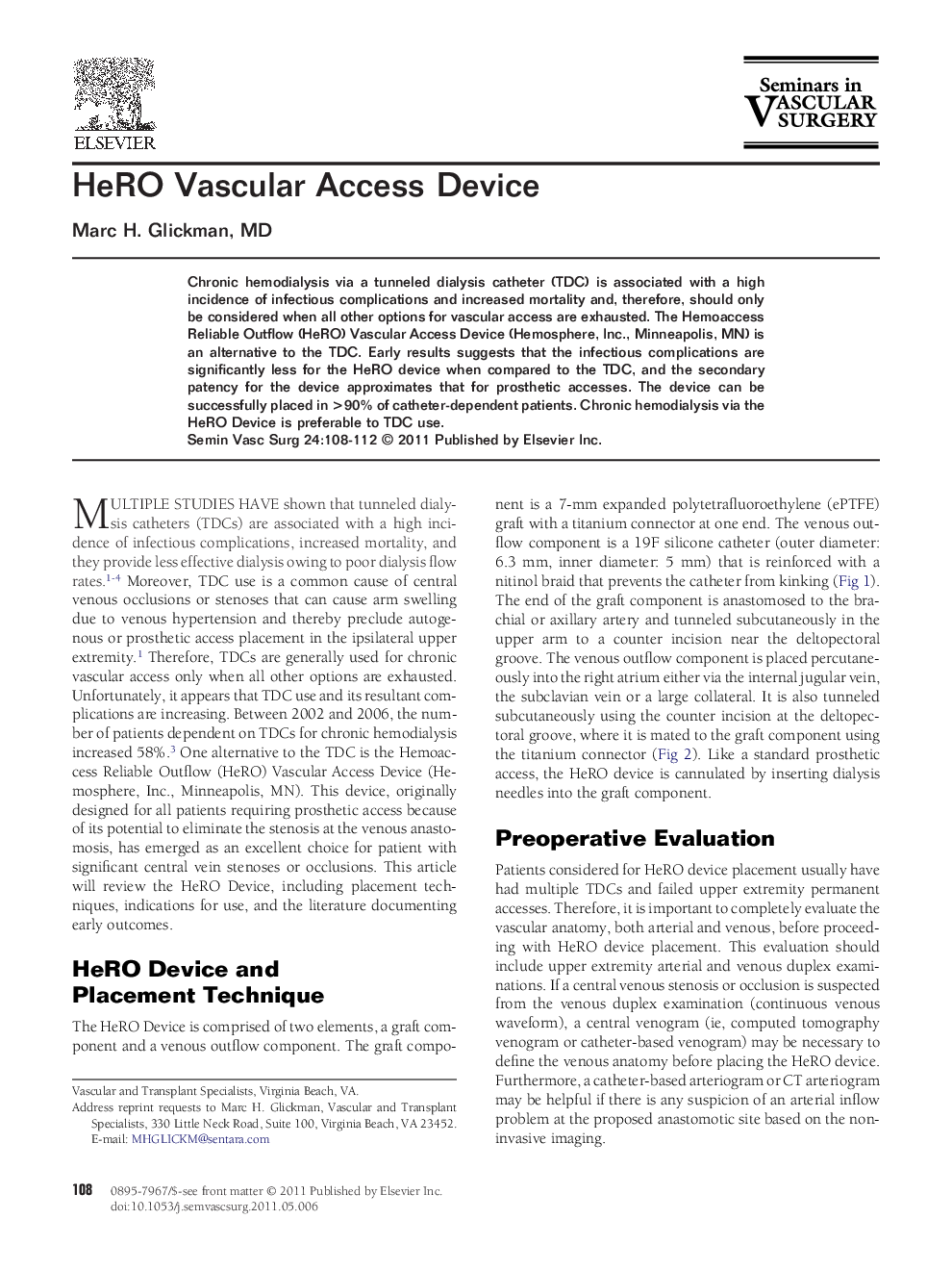 HeRO Vascular Access Device