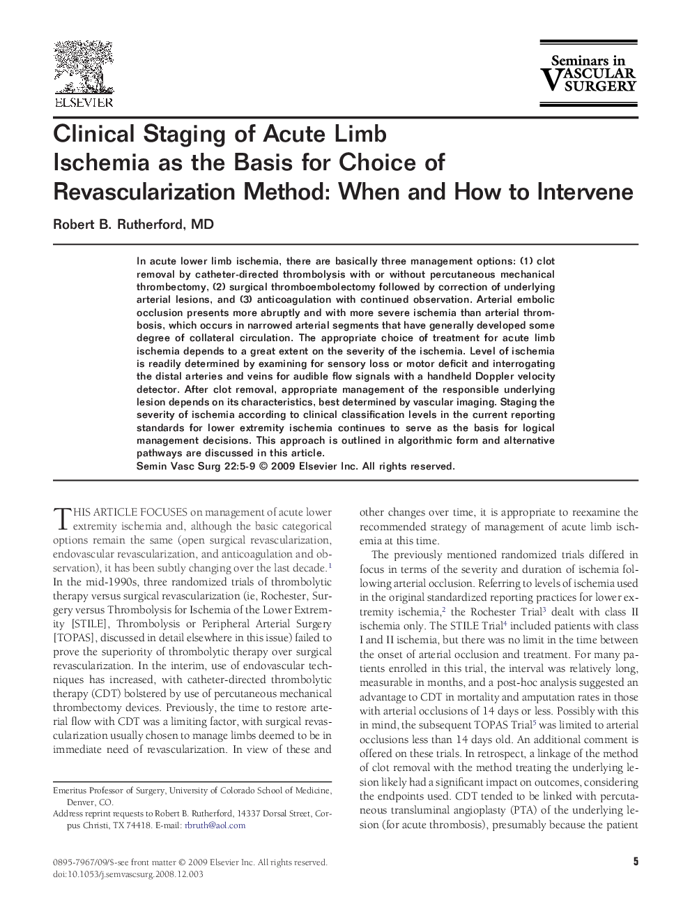 Clinical Staging of Acute Limb Ischemia as the Basis for Choice of Revascularization Method: When and How to Intervene