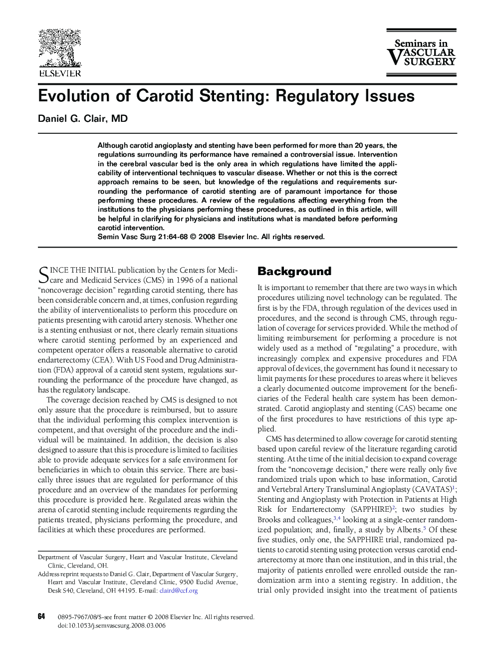 Evolution of Carotid Stenting: Regulatory Issues