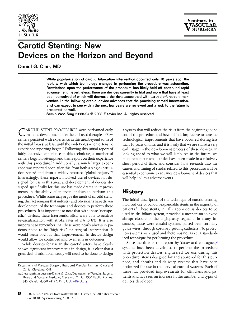 Carotid Stenting: New Devices on the Horizon and Beyond