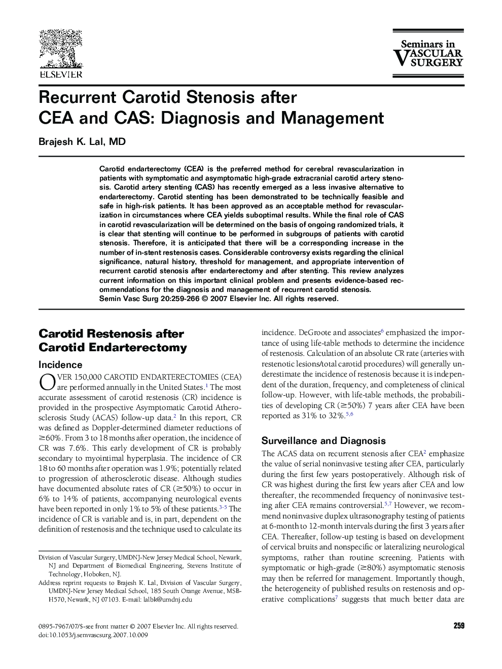 Recurrent Carotid Stenosis after CEA and CAS: Diagnosis and Management