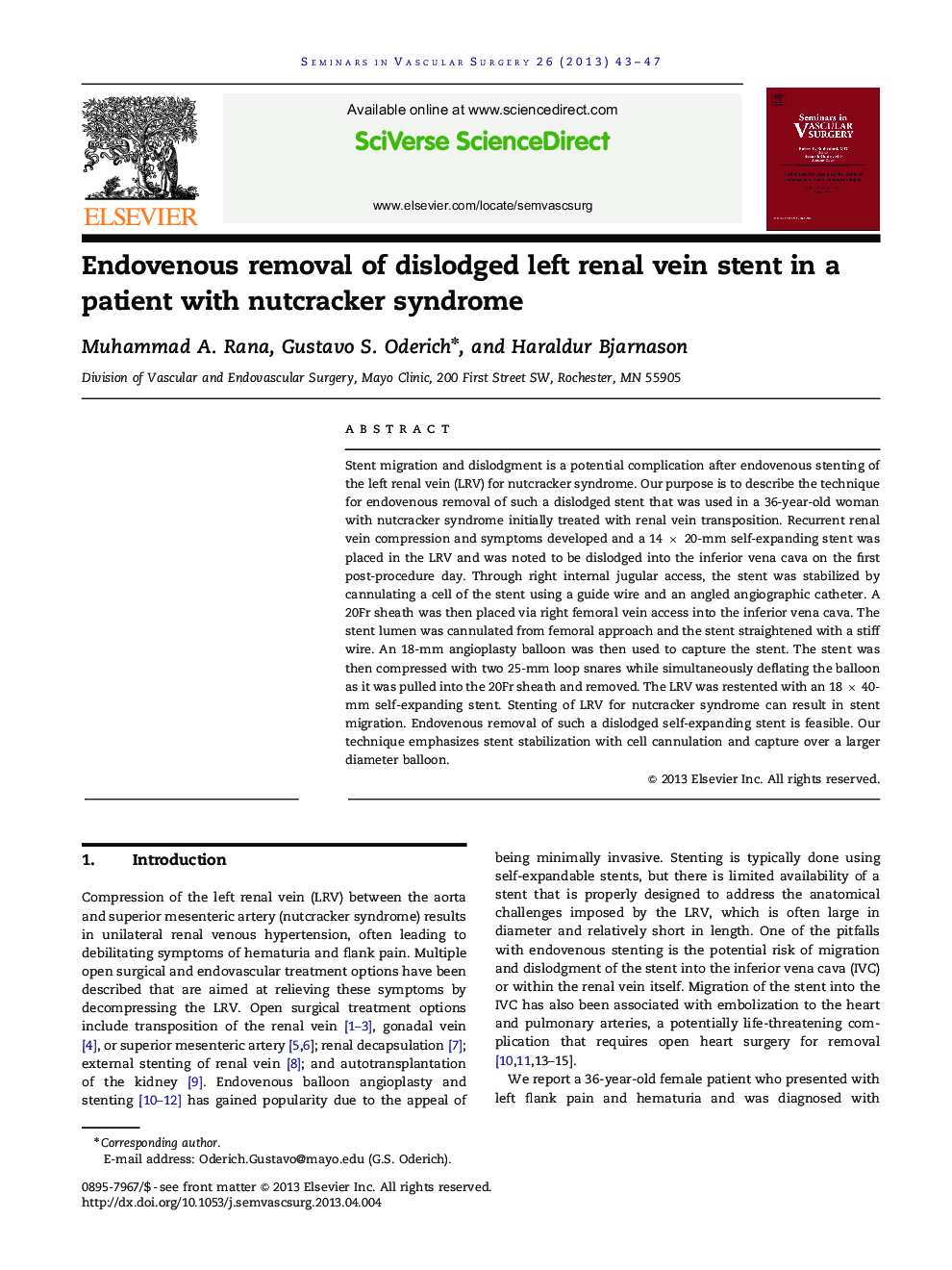 Endovenous removal of dislodged left renal vein stent in a patient with nutcracker syndrome