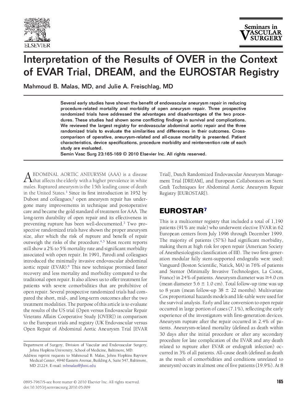 Interpretation of the Results of OVER in the Context of EVAR Trial, DREAM, and the EUROSTAR Registry