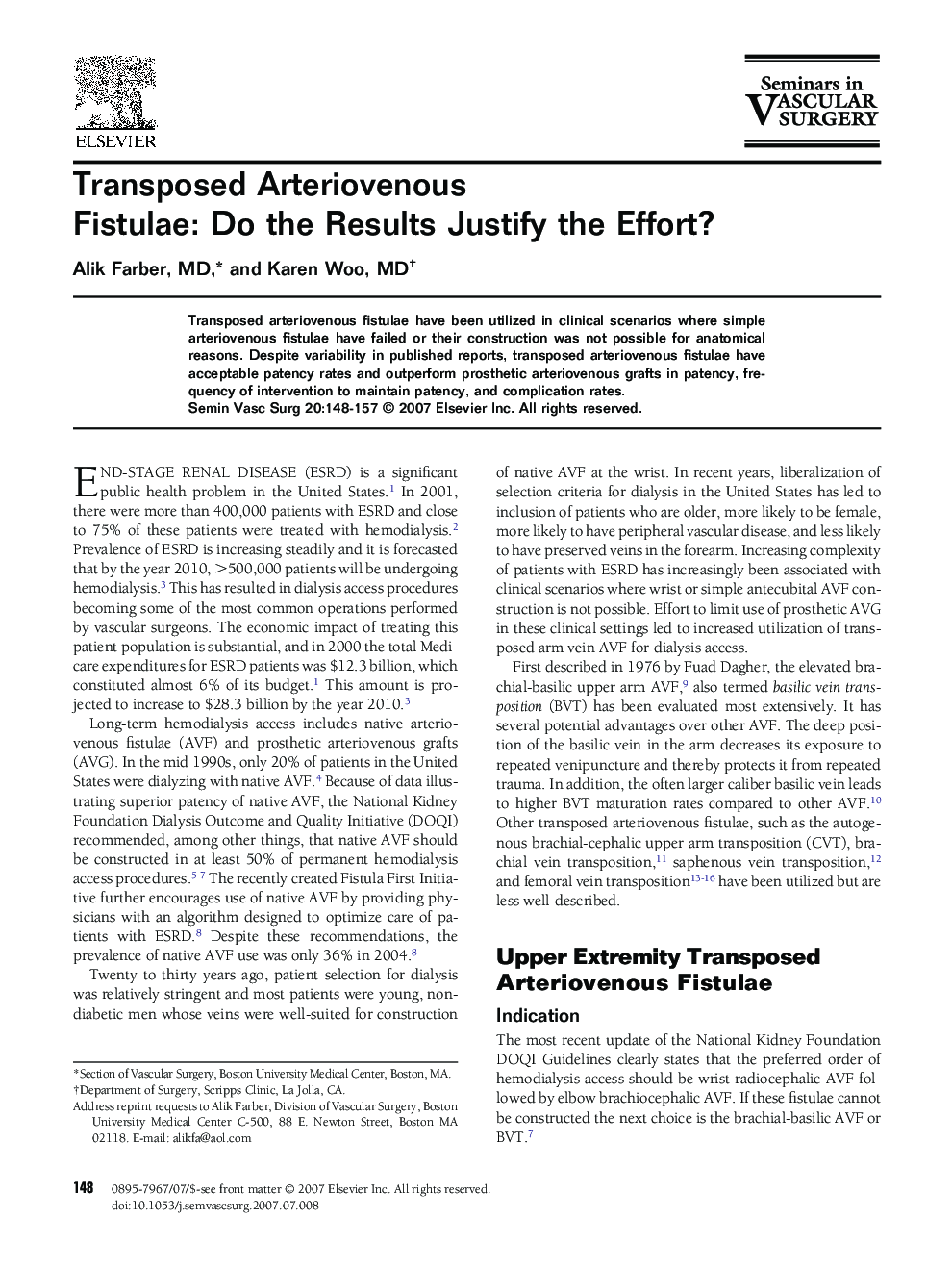 Transposed Arteriovenous Fistulae: Do the Results Justify the Effort?