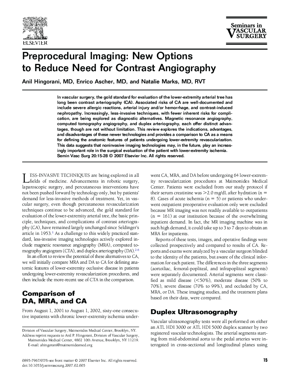 Preprocedural Imaging: New Options to Reduce Need for Contrast Angiography