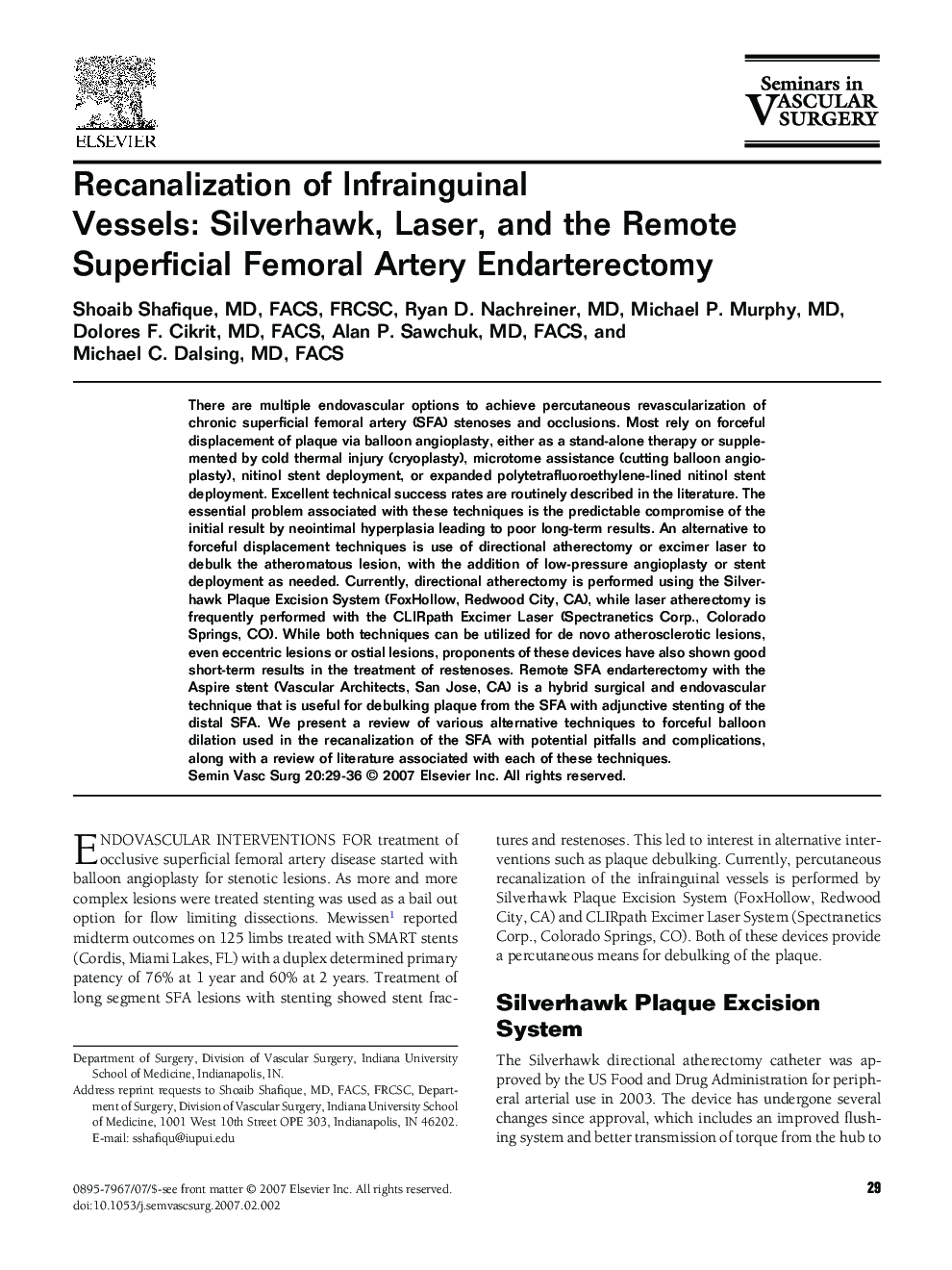 Recanalization of Infrainguinal Vessels: Silverhawk, Laser, and the Remote Superficial Femoral Artery Endarterectomy