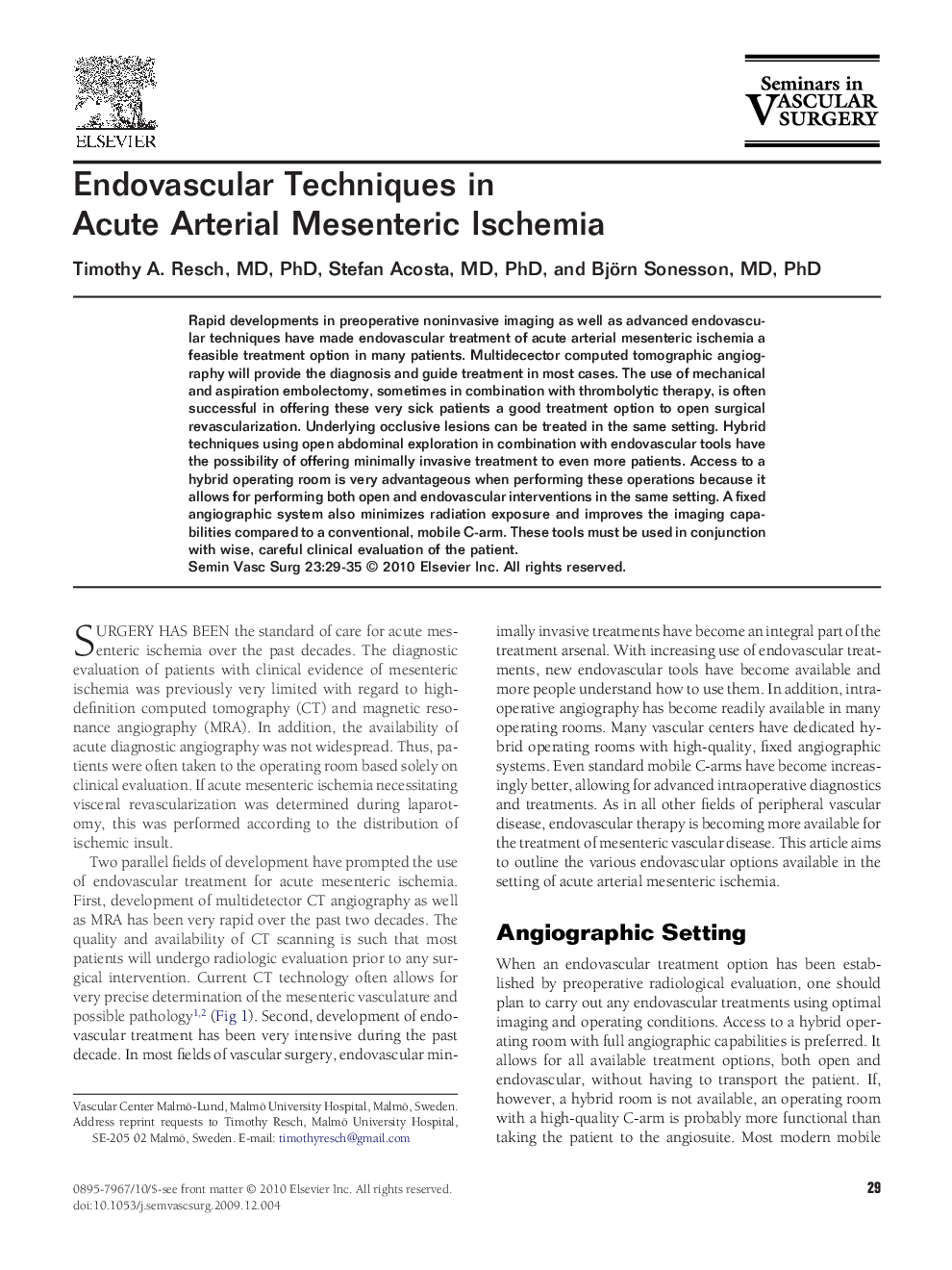 Endovascular Techniques in Acute Arterial Mesenteric Ischemia