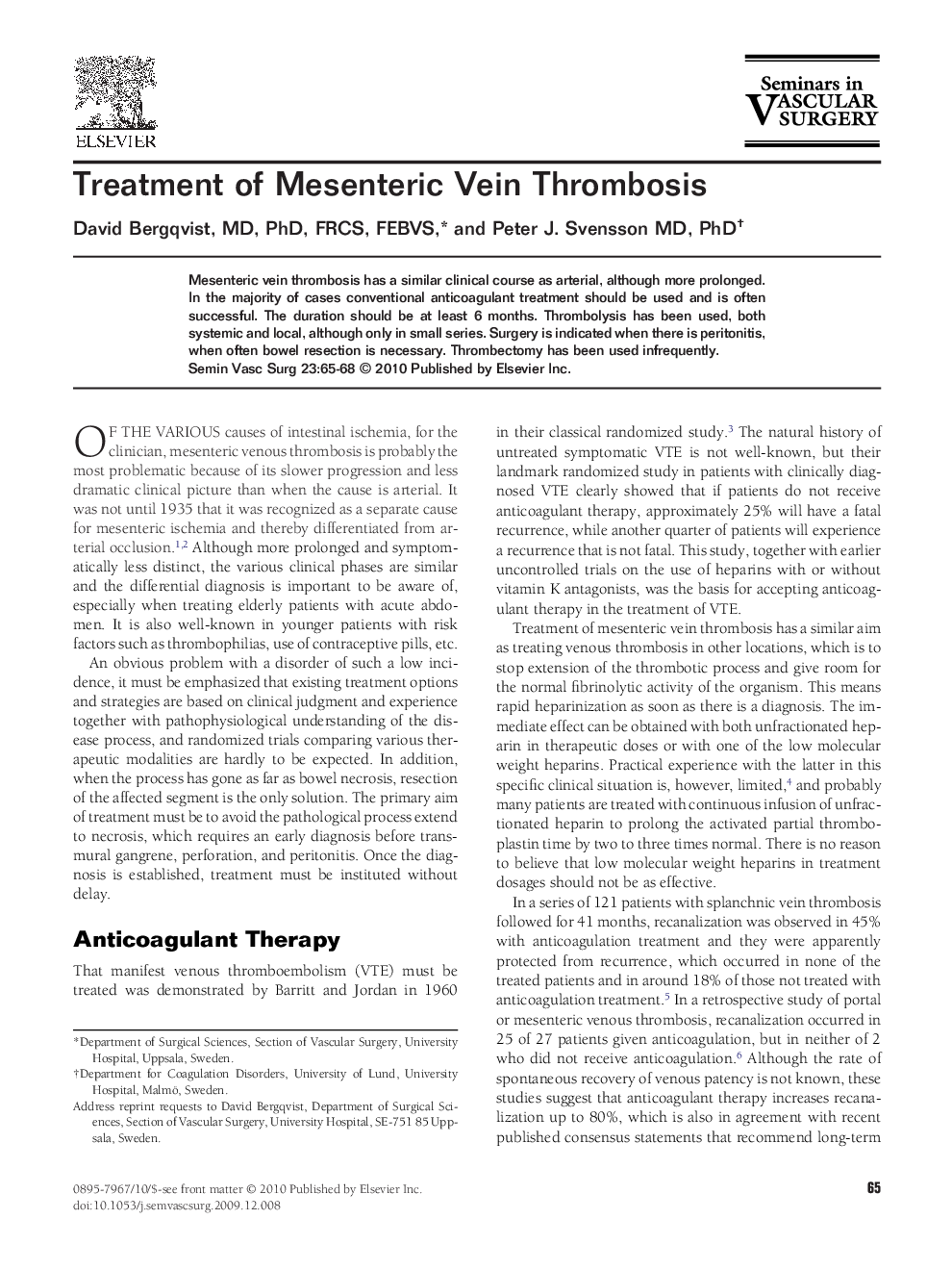 Treatment of Mesenteric Vein Thrombosis
