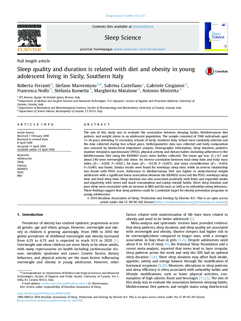 Sleep quality and duration is related with diet and obesity in young adolescent living in Sicily, Southern Italy 