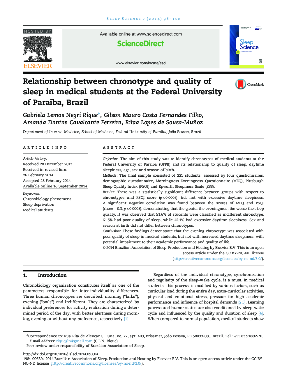 Relationship between chronotype and quality of sleep in medical students at the Federal University of Paraiba, Brazil 