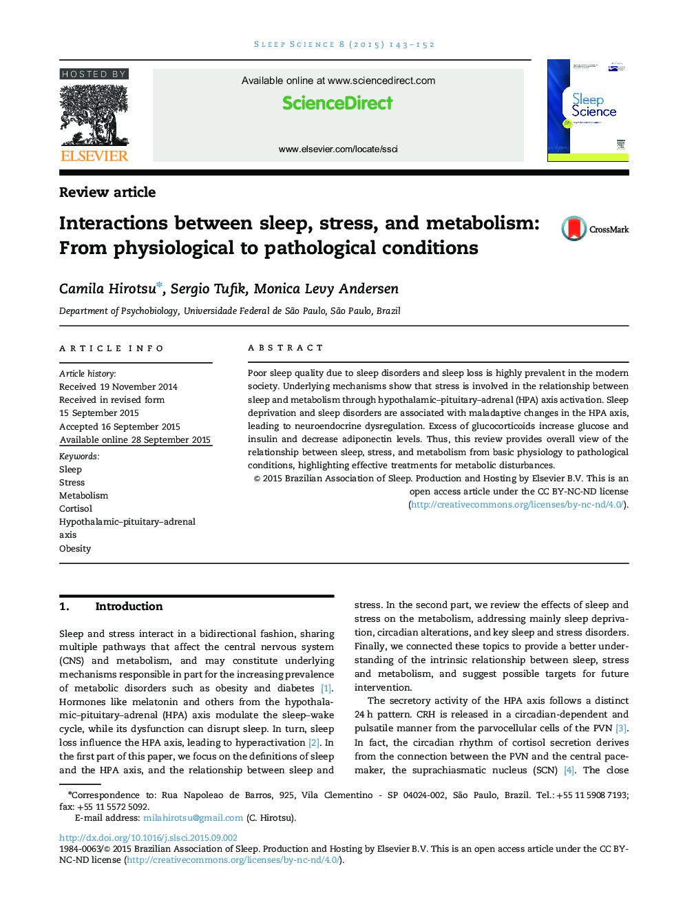 Interactions between sleep, stress, and metabolism: From physiological to pathological conditions