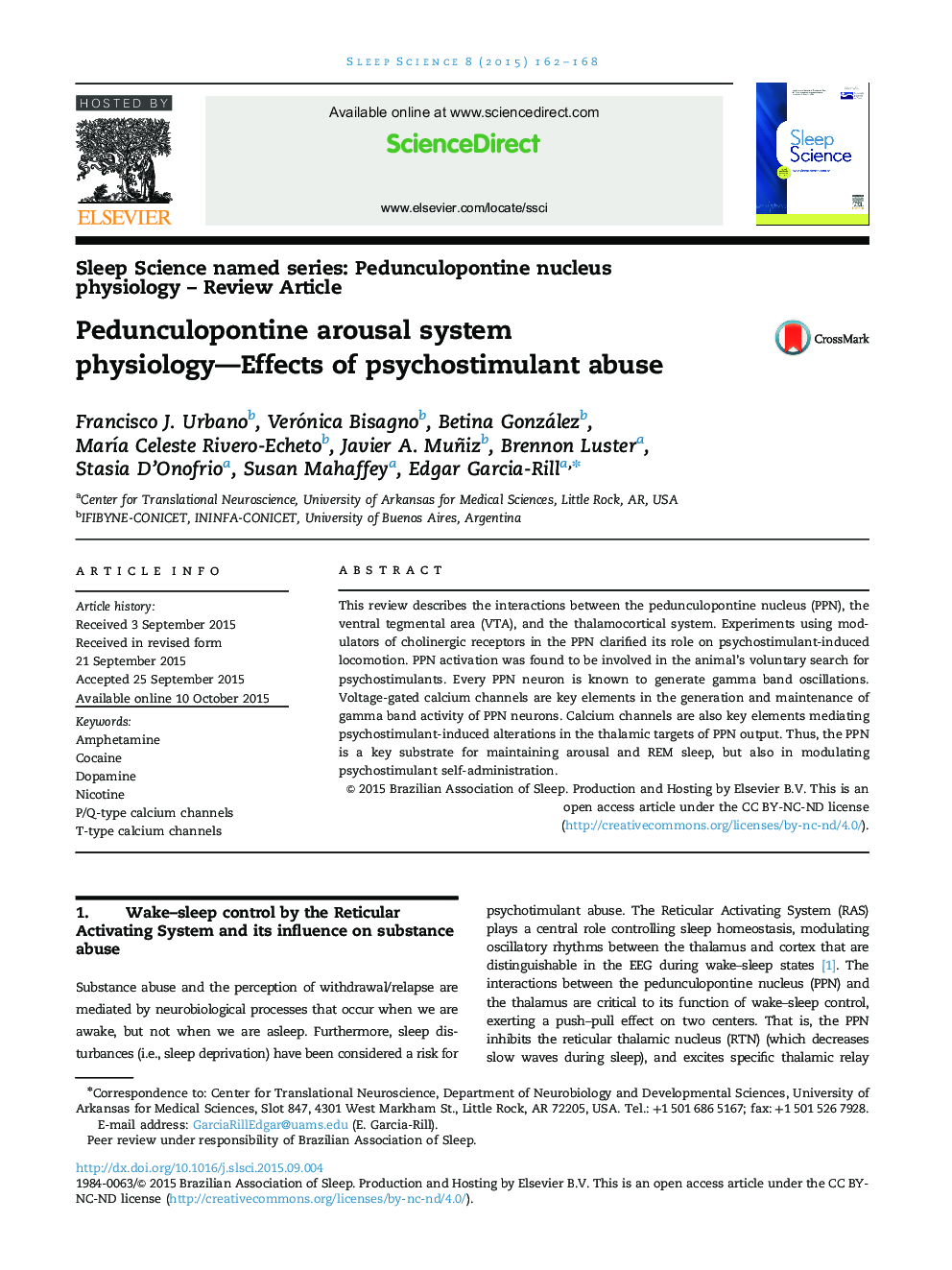 Pedunculopontine arousal system physiology—Effects of psychostimulant abuse 