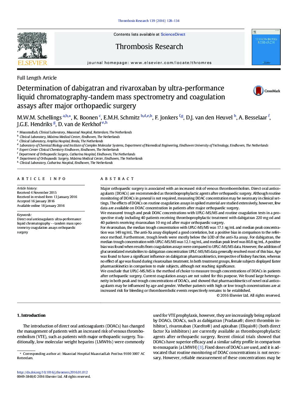 Determination of dabigatran and rivaroxaban by ultra-performance liquid chromatography-tandem mass spectrometry and coagulation assays after major orthopaedic surgery