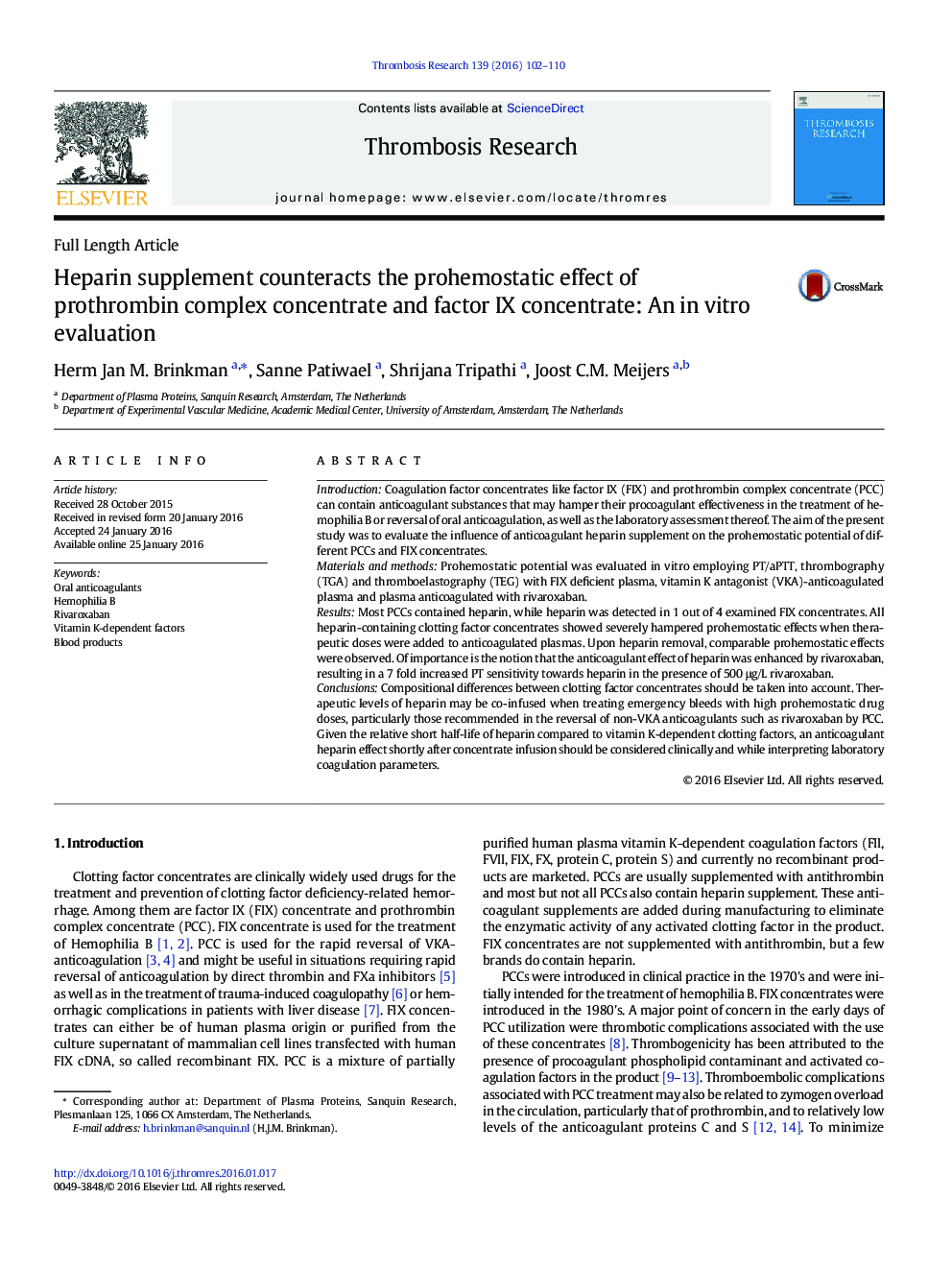 Heparin supplement counteracts the prohemostatic effect of prothrombin complex concentrate and factor IX concentrate: An in vitro evaluation