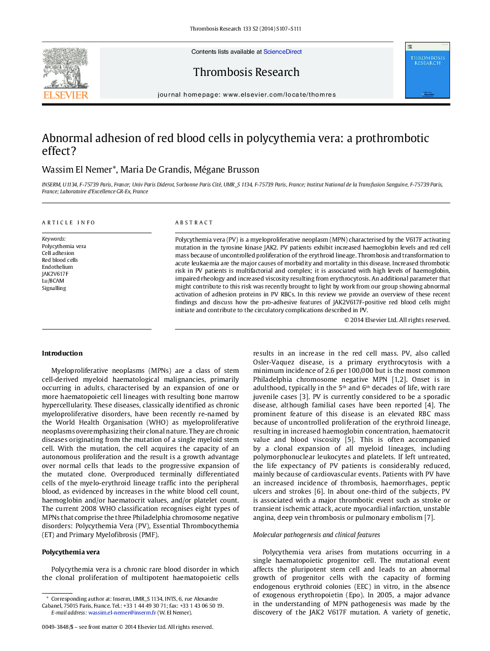 Abnormal adhesion of red blood cells in polycythemia vera: a prothrombotic effect?