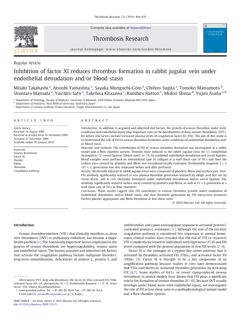 Inhibition of factor XI reduces thrombus formation in rabbit jugular vein under endothelial denudation and/or blood stasis