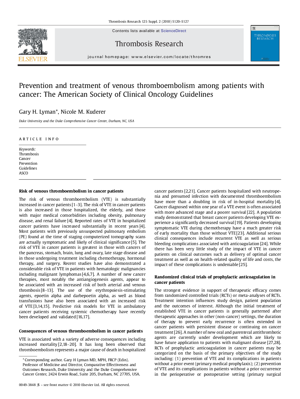 Prevention and treatment of venous thromboembolism among patients with cancer: The American Society of Clinical Oncology Guidelines