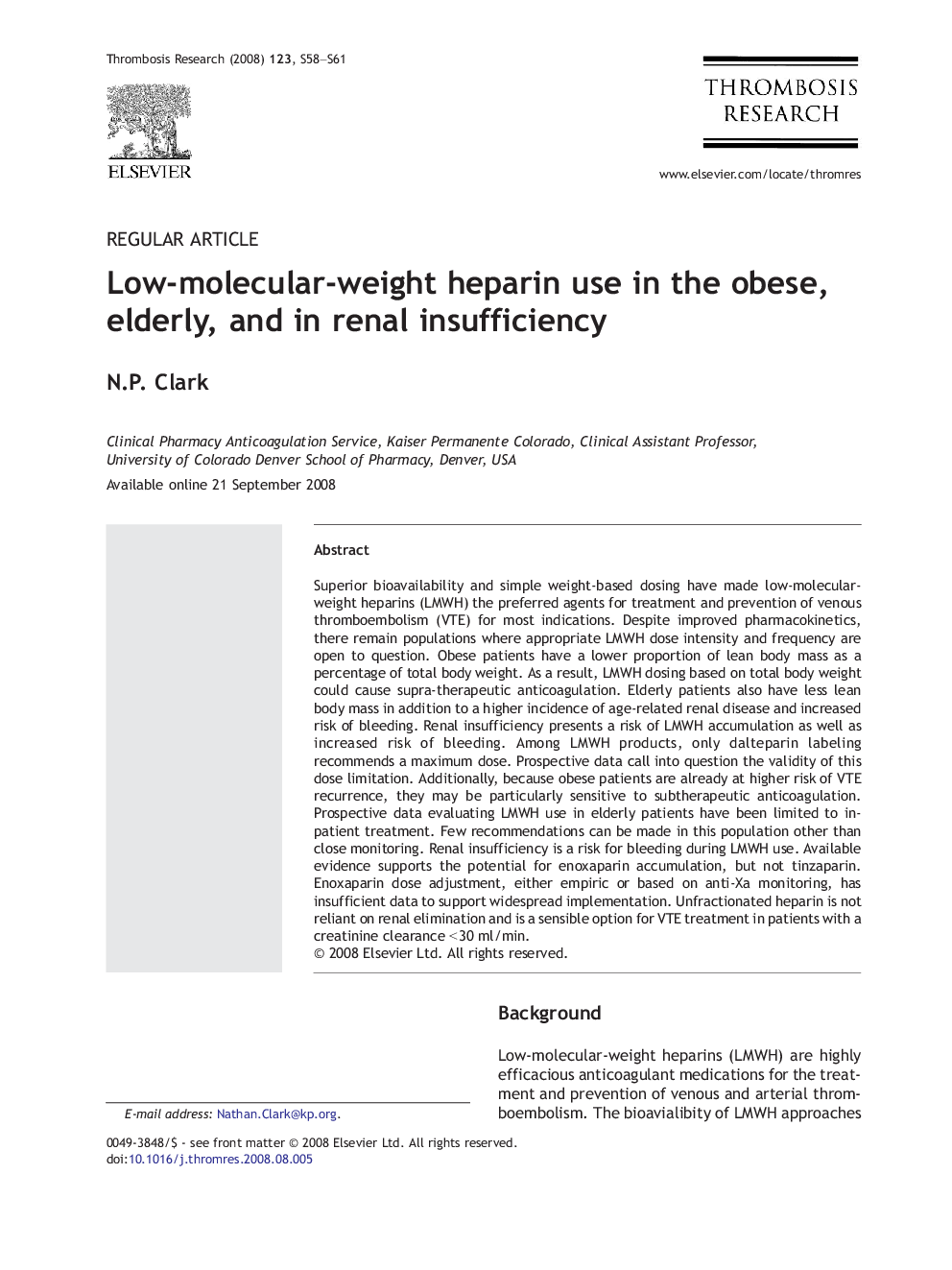 Low-molecular-weight heparin use in the obese, elderly, and in renal insufficiency