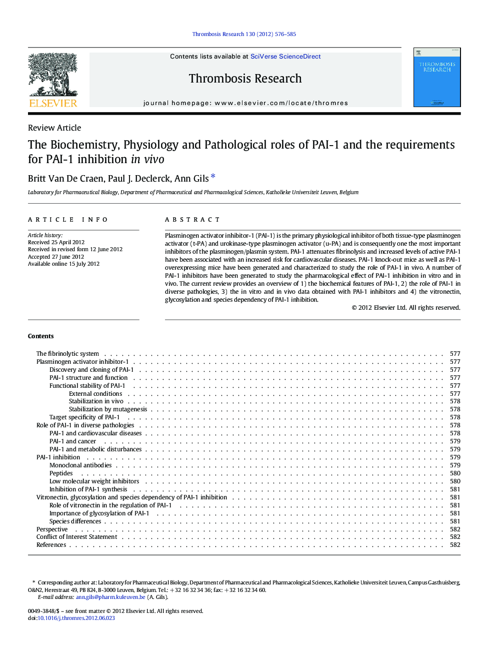 The Biochemistry, Physiology and Pathological roles of PAI-1 and the requirements for PAI-1 inhibition in vivo