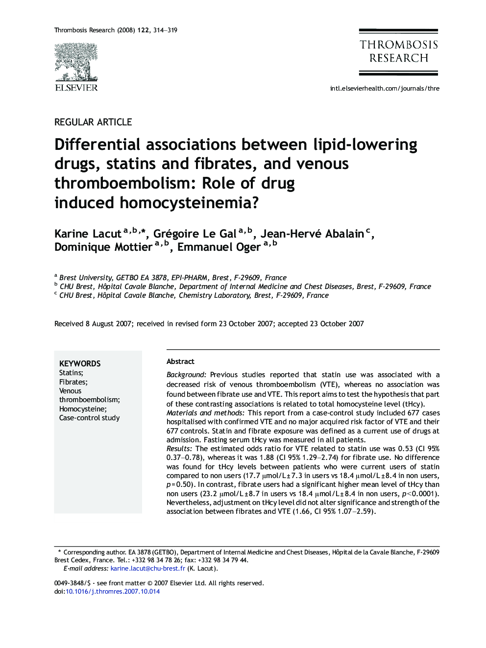 Differential associations between lipid-lowering drugs, statins and fibrates, and venous thromboembolism: Role of drug induced homocysteinemia?