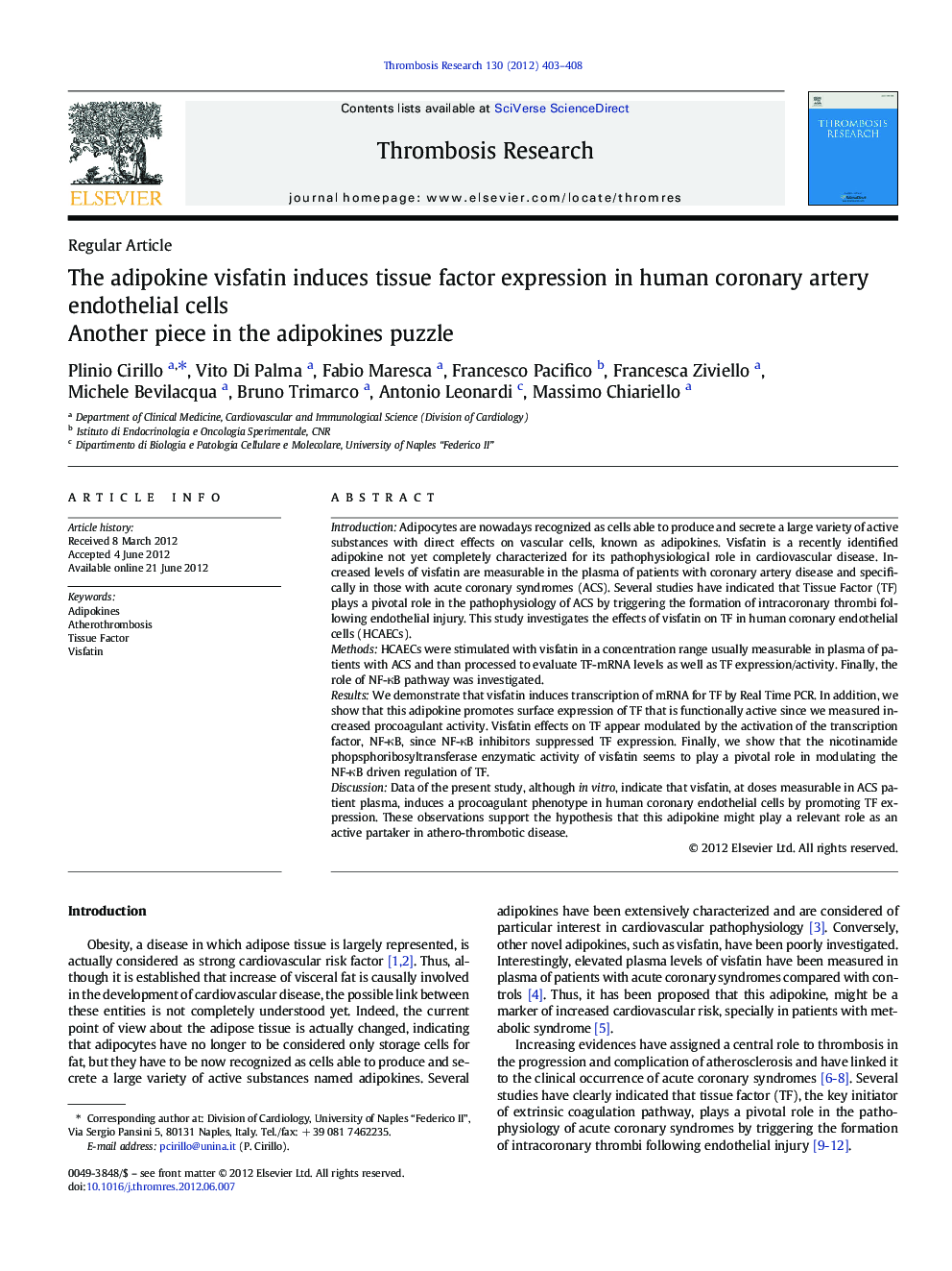 The adipokine visfatin induces tissue factor expression in human coronary artery endothelial cells: Another piece in the adipokines puzzle