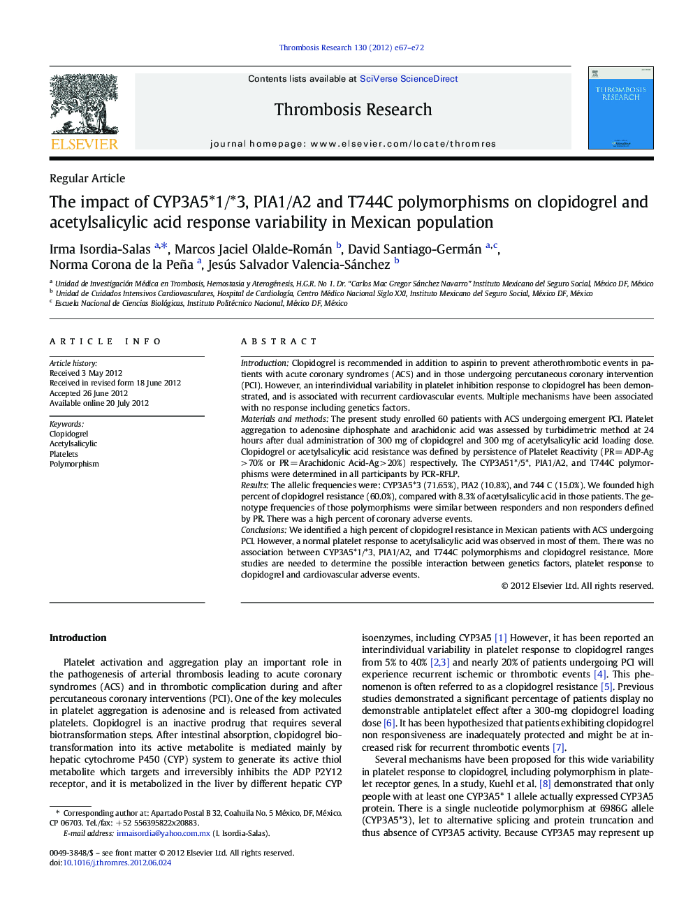 The impact of CYP3A5*1/*3, PIA1/A2 and T744C polymorphisms on clopidogrel and acetylsalicylic acid response variability in Mexican population