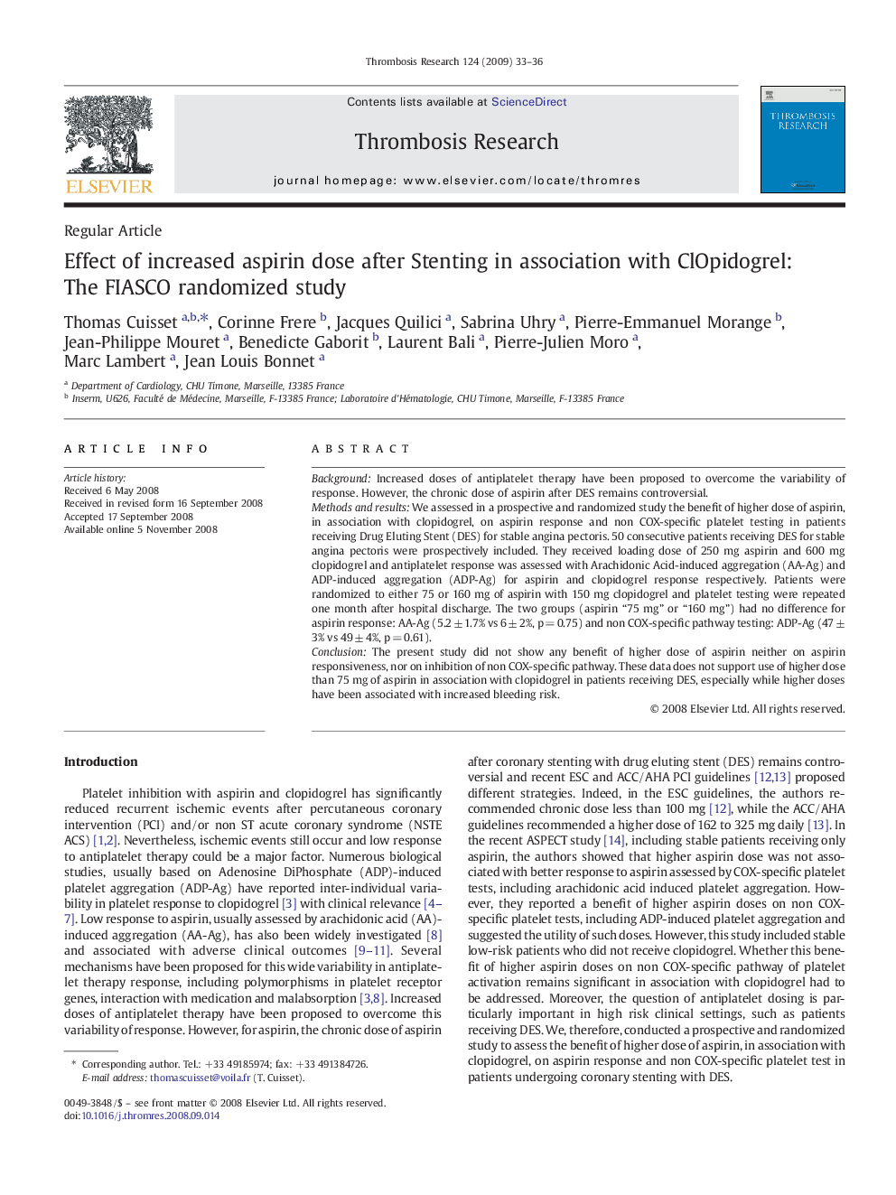 Effect of increased aspirin dose after Stenting in association with ClOpidogrel: The FIASCO randomized study