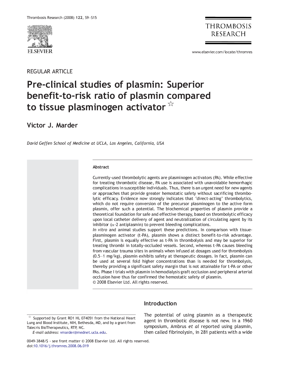 Pre-clinical studies of plasmin: Superior benefit-to-risk ratio of plasmin compared to tissue plasminogen activator 