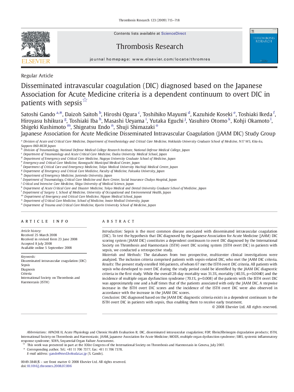 Disseminated intravascular coagulation (DIC) diagnosed based on the Japanese Association for Acute Medicine criteria is a dependent continuum to overt DIC in patients with sepsis 