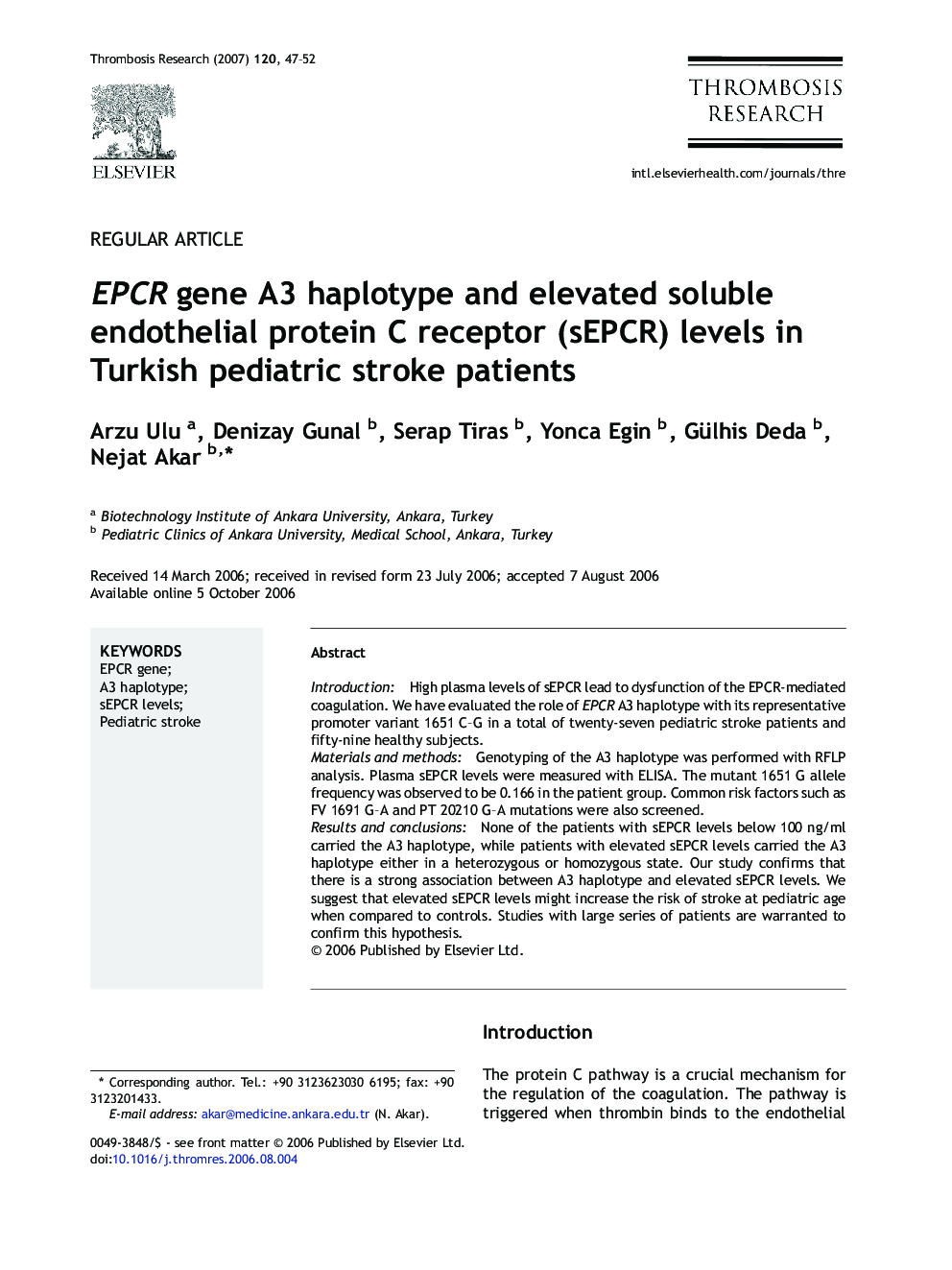 EPCR gene A3 haplotype and elevated soluble endothelial protein C receptor (sEPCR) levels in Turkish pediatric stroke patients